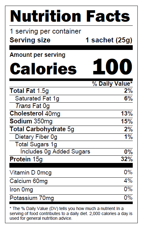 Nutrition facts label for one sachet (25g) with 100 calories, 1.5g total fat (2% DV), 1g saturated fat (6% DV), 0g trans fat, 40mg cholesterol (13% DV), 350mg sodium (15% DV), 5g total carbohydrate (2% DV), 0g dietary fiber (1% DV), 1g total sugars with 0g added sugars, and 15g protein (32% DV). Also lists 0mcg vitamin D, 60mg calcium (4% DV), 0mg iron, and 70mg potassium with 0% daily value. The % daily values are based on a 2,000-calorie diet.