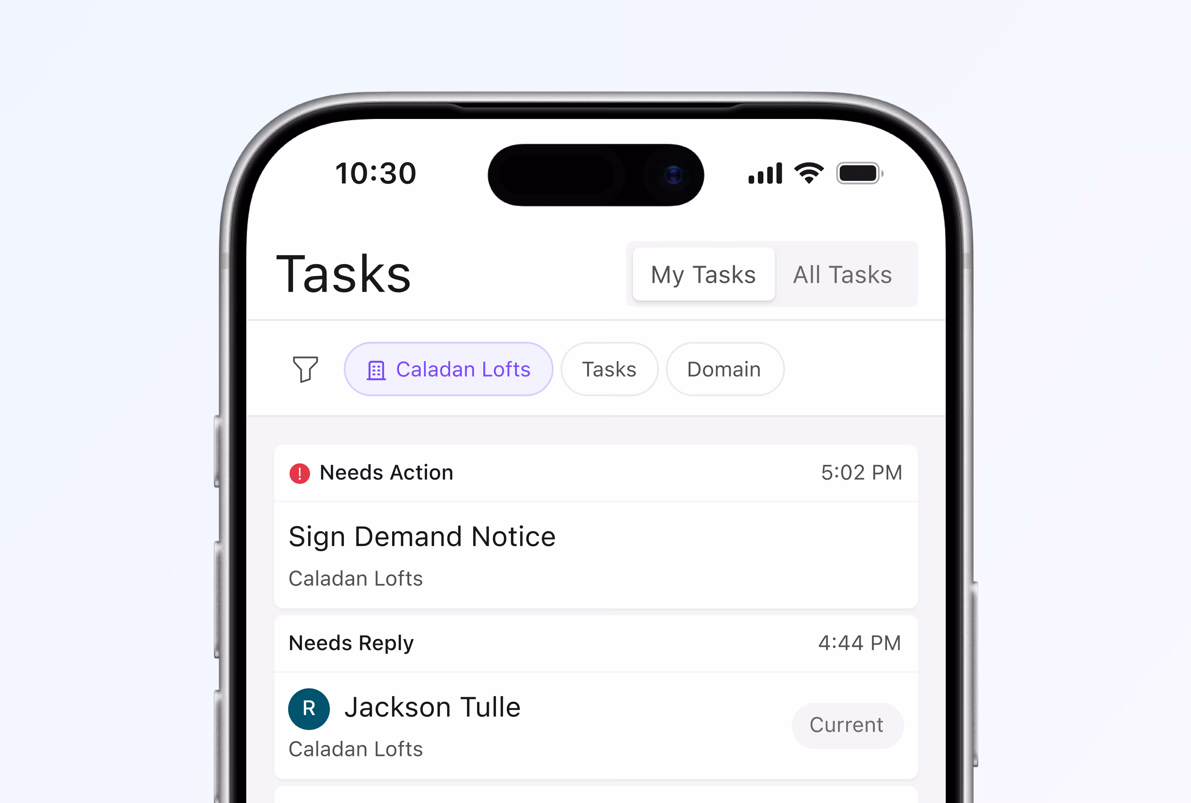Mobile phone screen showing a task management app with tasks for Caladan Lofts, including 'Sign Demand Notice' needing action at 5:02 PM and a reply needed from Jackson Tulle at 4:44 PM.