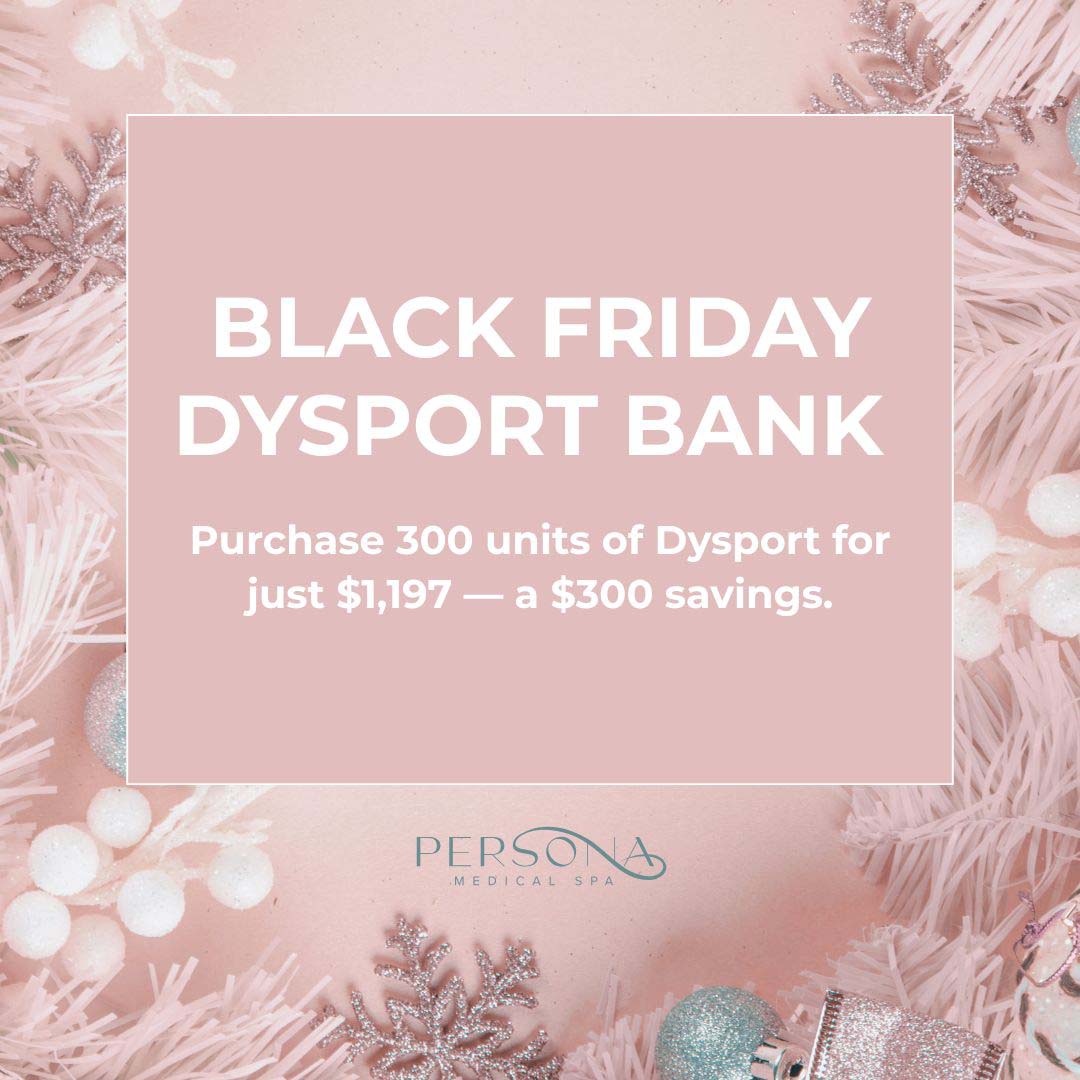 Black Friday Dysport Bank