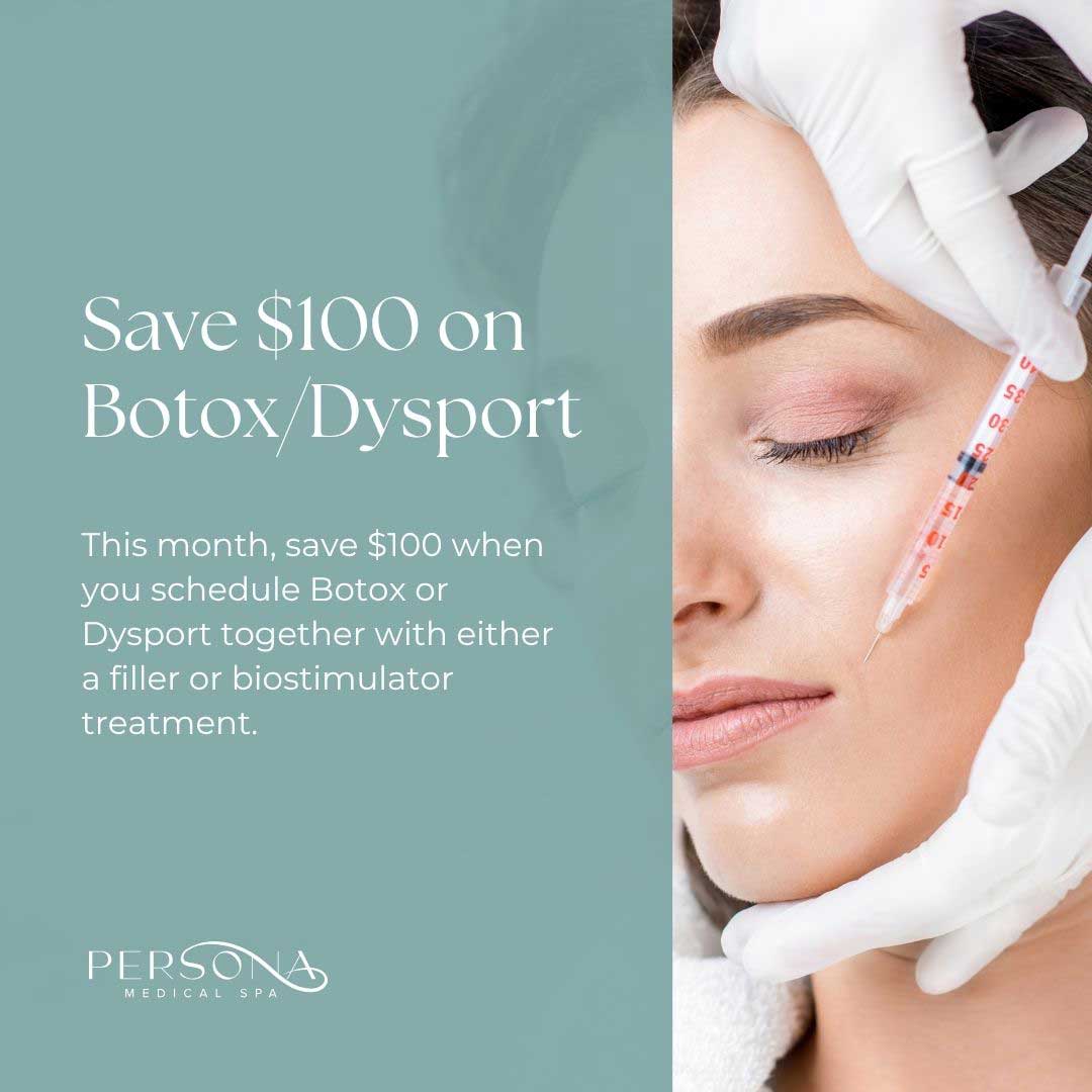 Save $100 on Botox/Dysport