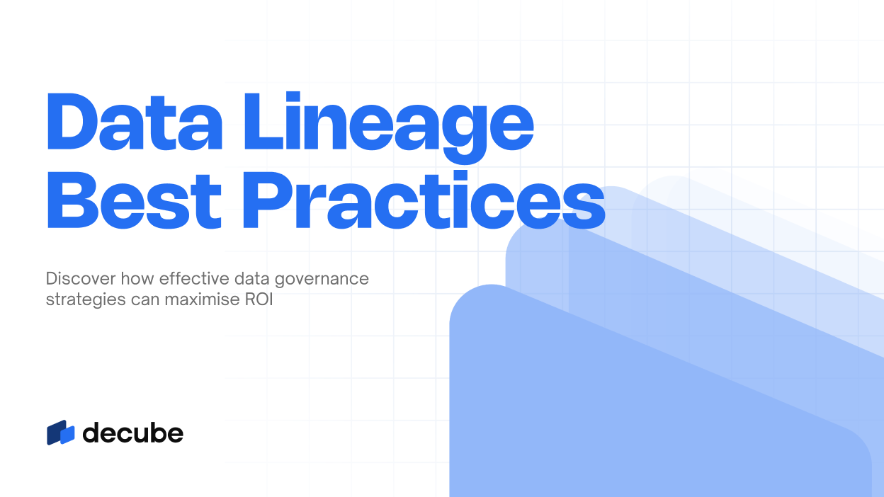 Data Lineage Best Practices