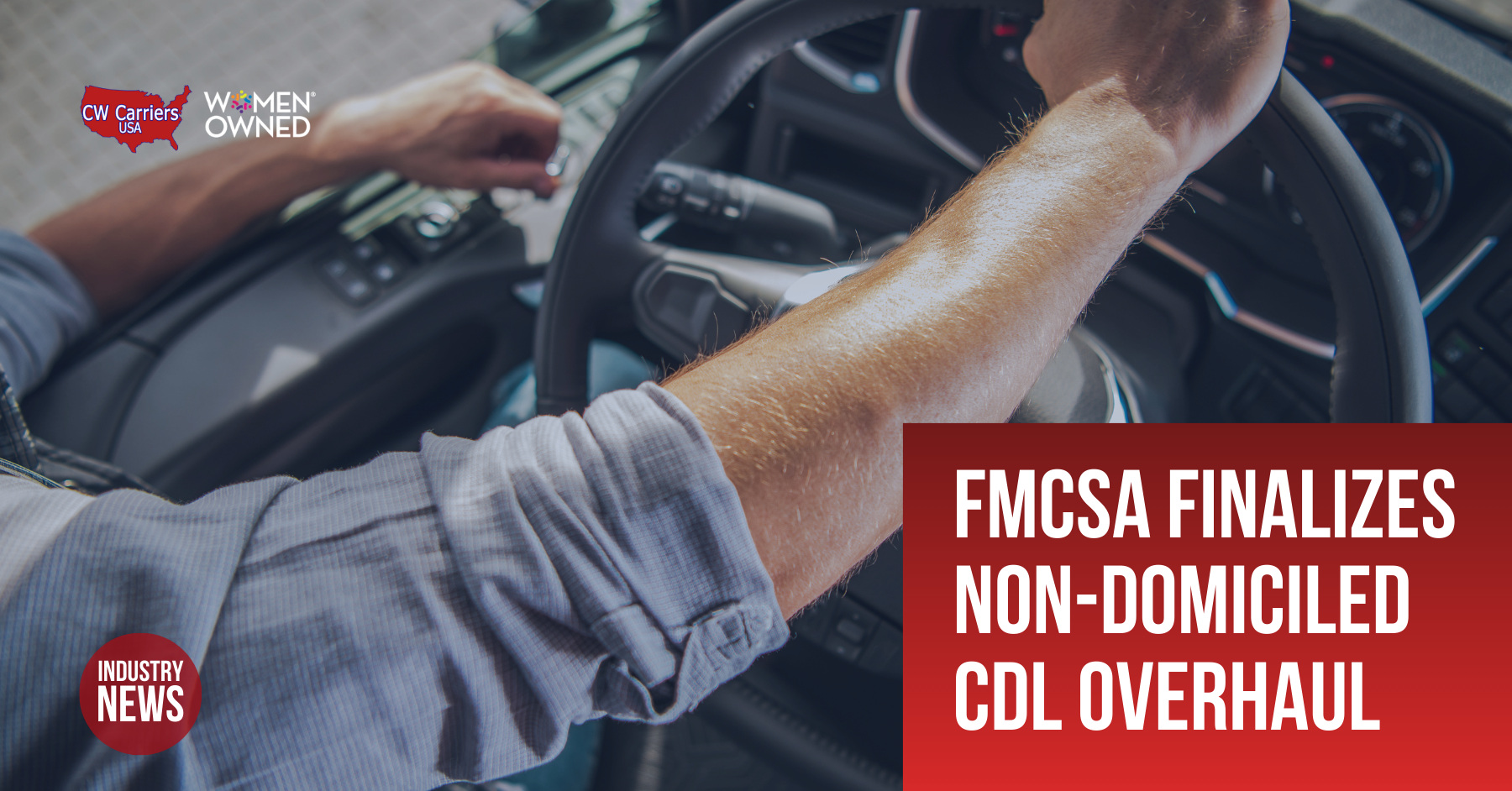 FMCSA finalizes non-domiciled CDL overhaul