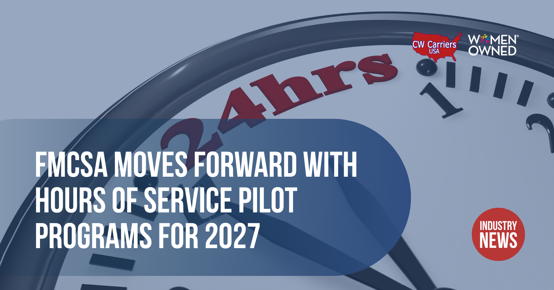 FMCSA Moves Forward With Hours of Service Pilot Programs for 2027