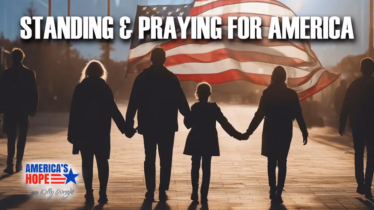 Standing & Praying For America | America’s Hope