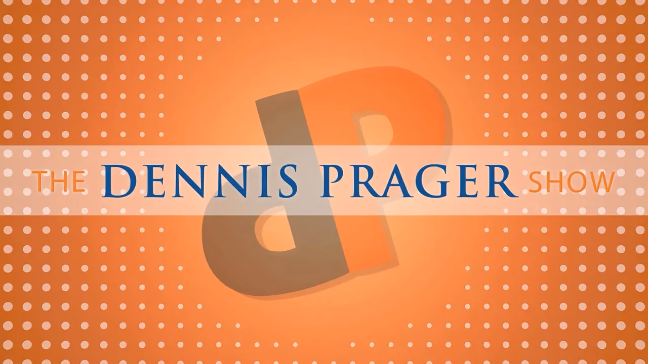 The Dennis Prager Show – May 23, 2023