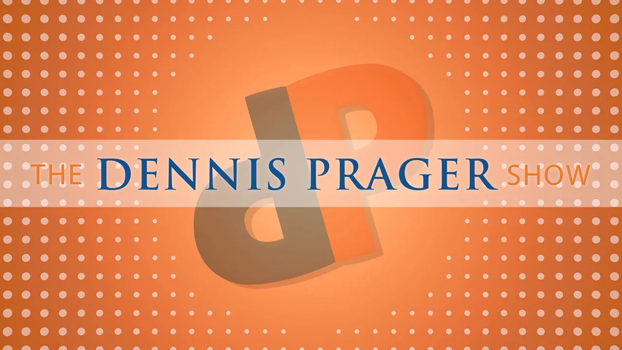 The Dennis Prager Show – May 23, 2023