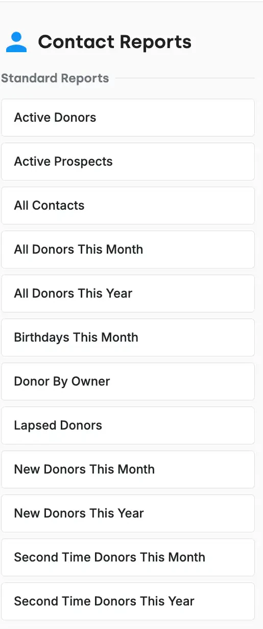 The Contact Reports column in DonorDock listing all twelve standard contact reports, from Active Donors and Lapsed Donors through Second Time Donors This Year.