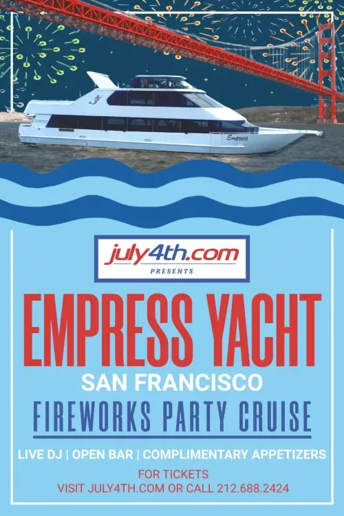 Empress Yacht SF Fireworks Cruise 4th of July Party 2023
