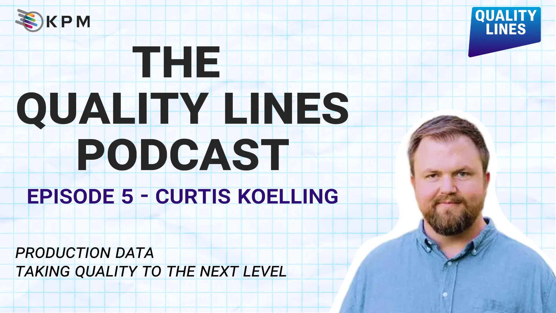 Produktionsdaten — Qualität auf das nächste Level bringen