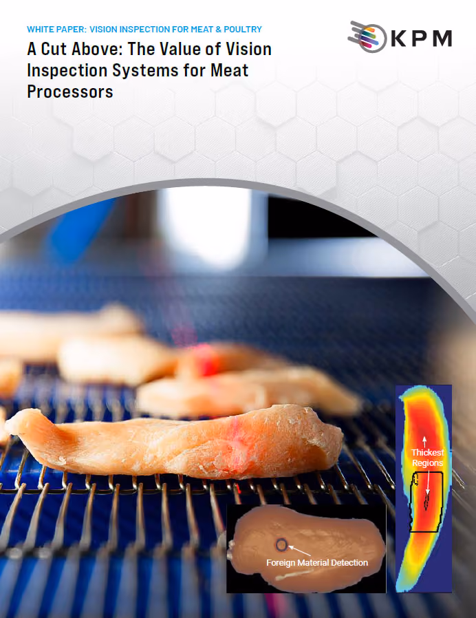 A Cut Above: The Value of Vision Inspection Systems for Meat Processors
