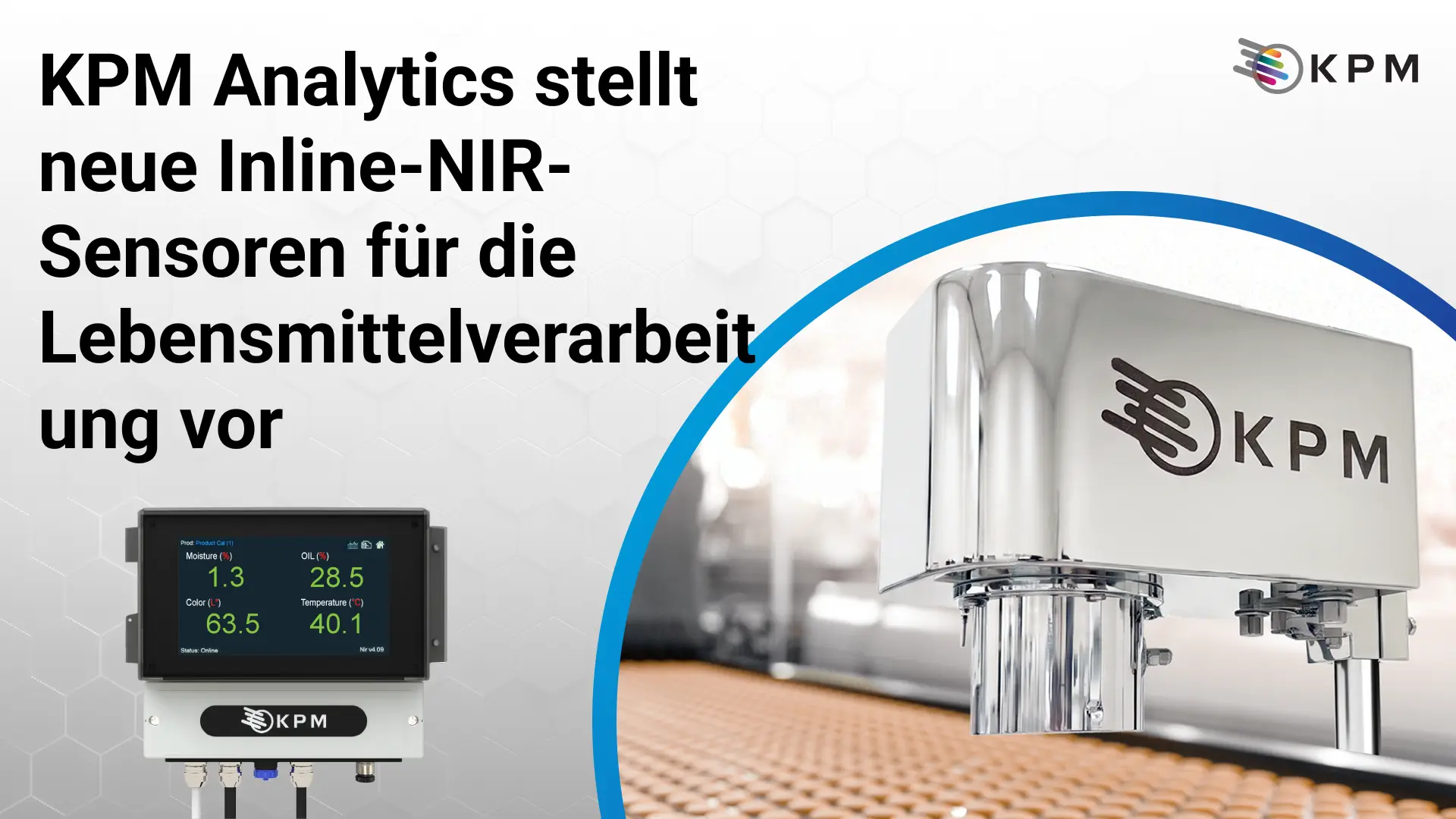 KPM Analytics kündigt In-Line-NIR-Sensoren an, die speziell für die Lebensmittelverarbeitung entwickelt wurden 