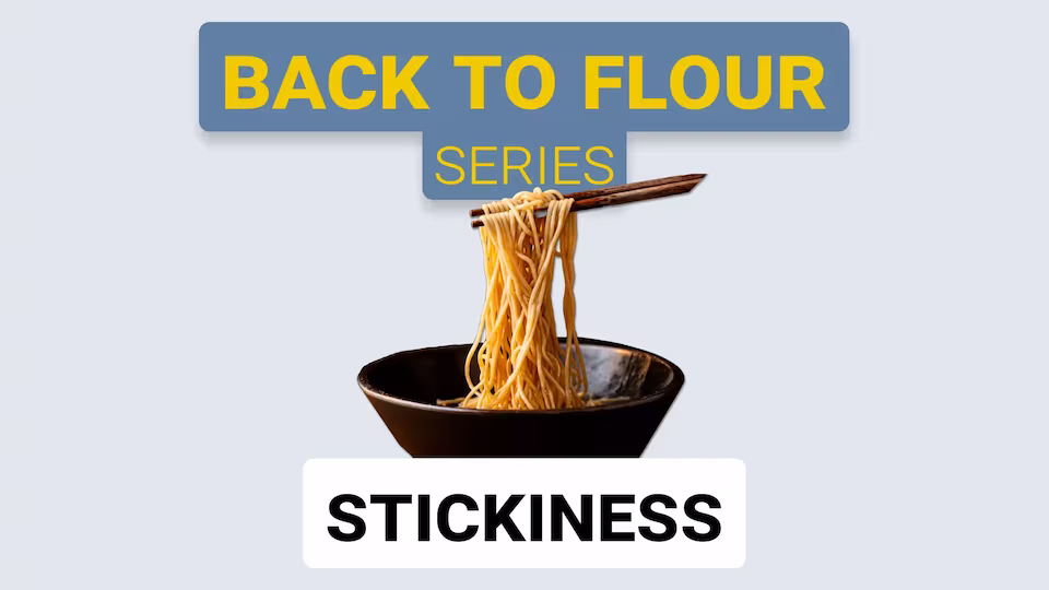 The Flour Balance Behind Stickiness in Baked Products