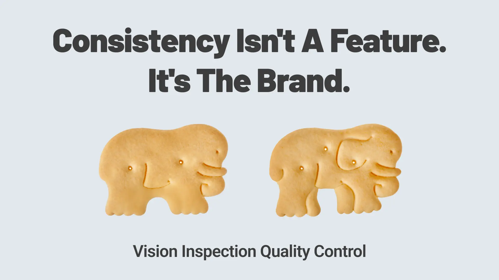 Consistency Is the Brand: Why Human Inspection Alone Can't Hold the Line in Baking and Snacks