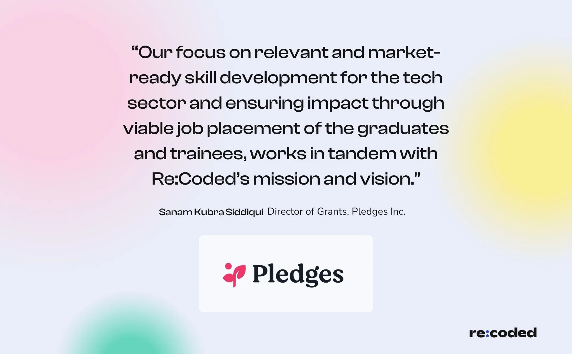 Re:Coded connects underserved talent to careers in the digital economy with support from Pledges 
