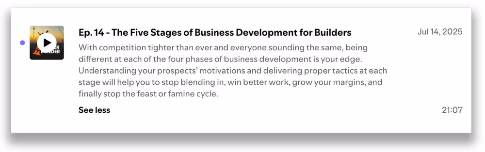 Listen to Podcast: The Five States of Business Development for Builders