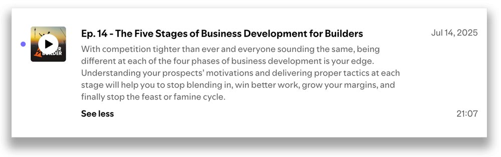 Listen to Podcast: The Five States of Business Development for Builders