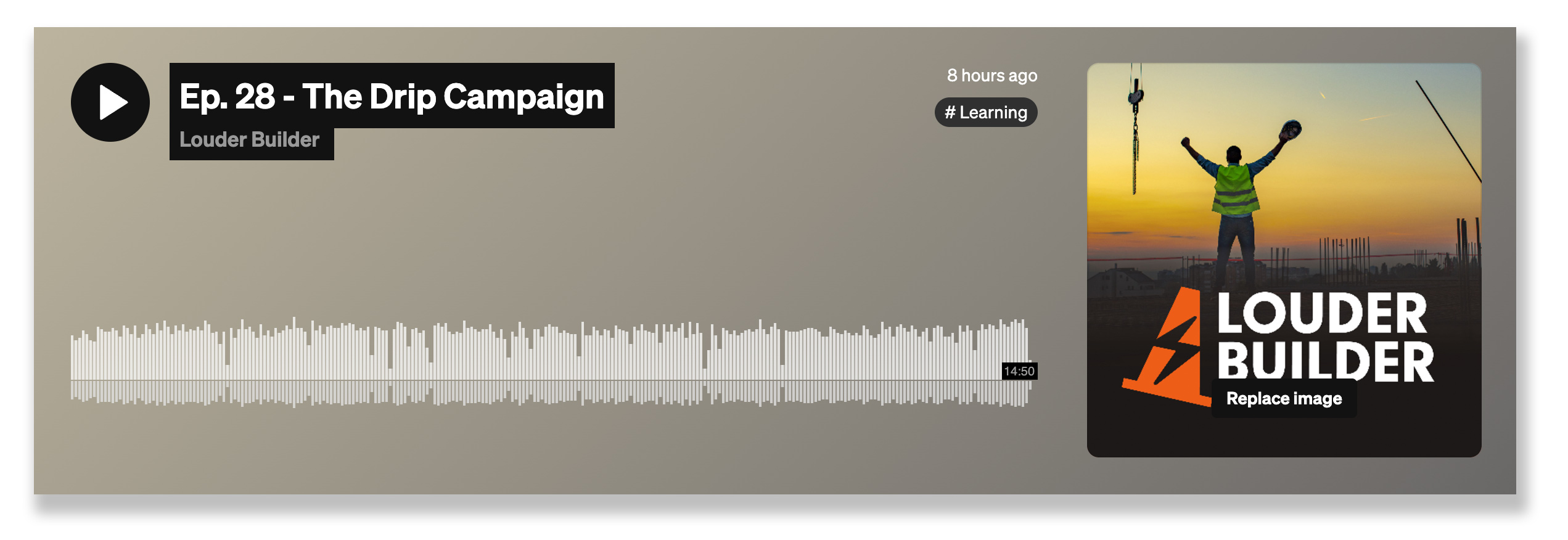 Listen to the Louder Builder podcast episode here