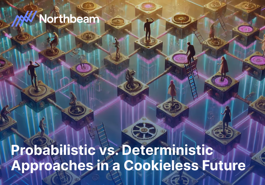 Abstract illustration showcasing individuals standing on interconnected platforms with glowing gears, representing probabilistic and deterministic approaches in a cookieless future, with the Northbeam logo and text overlay.
