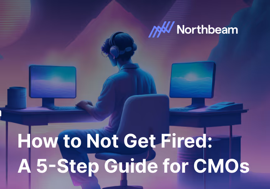 How to Not Get Fired: A 5-Step Guide for CMOs