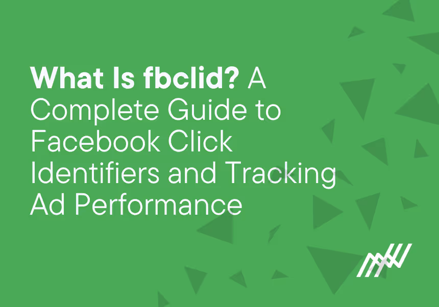 what-is-fcblid-guide-to-facebook-click-identifiers-and-tracking-ad-performance