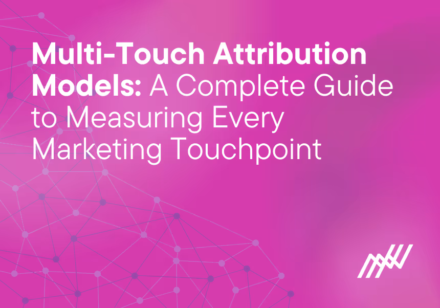 What is Multi-Touch Attribution (MTA)?