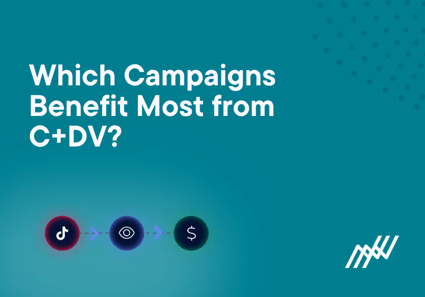 Which Campaigns Benefit Most From CDV
