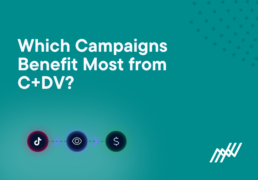 Which Campaigns Benefit Most From CDV