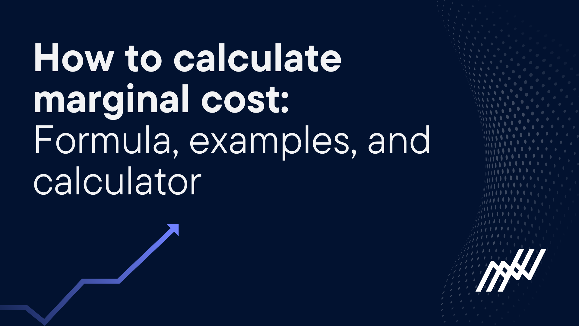how-to-calculate-marginal-cost-formula-examples-calculator