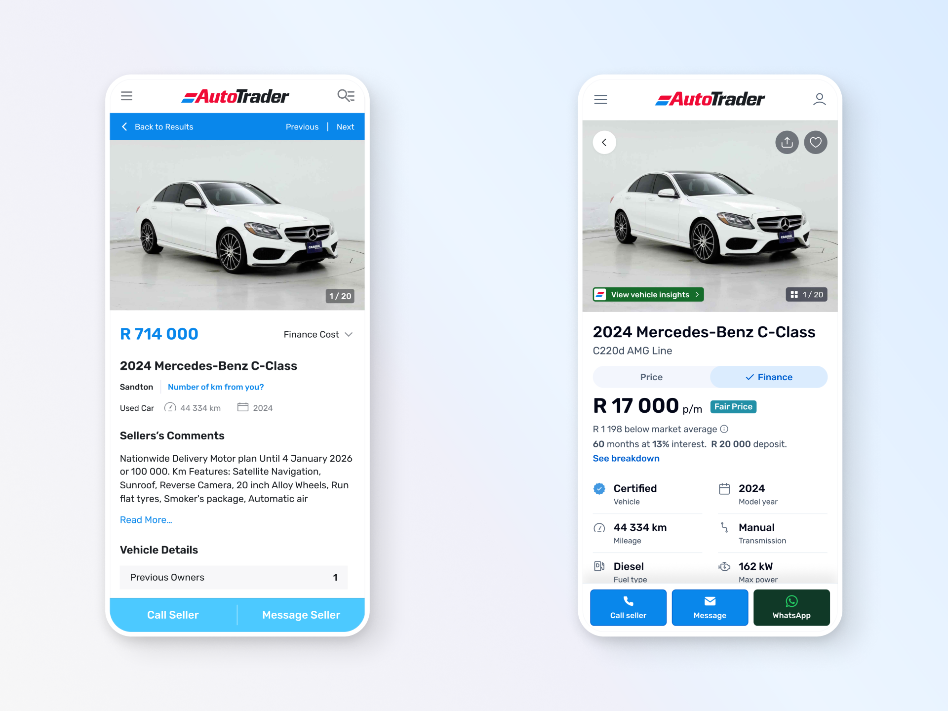 Side-by-side comparison of the old and new AutoTrader mobile listing page for the same white 2024 Mercedes-Benz C-Class. The old version on the left leads with a R 714 000 cash price, dense seller comments and a pale blue Call and Message bar. The redesigned version on the right adds a Price and Finance toggle, a R 17 000 monthly price with a Fair Price badge, an at-a-glance spec grid, a "View vehicle insights" tag and stronger Call seller, Message and WhatsApp buttons.
