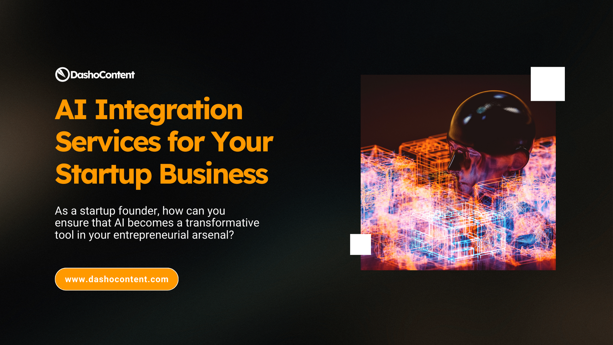 As a startup founder, you understand the importance of staying ahead of the curve – so, how can you ensure that AI Integration Services become a transformative tool in your entrepreneurial arsenal?