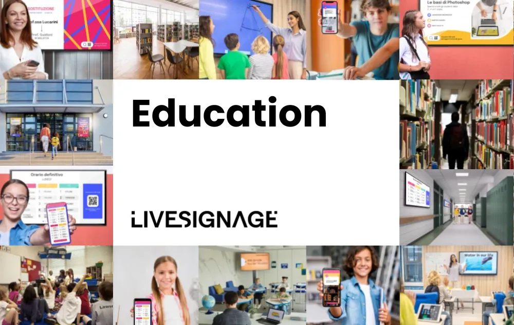 education livesignage digital signage industries 