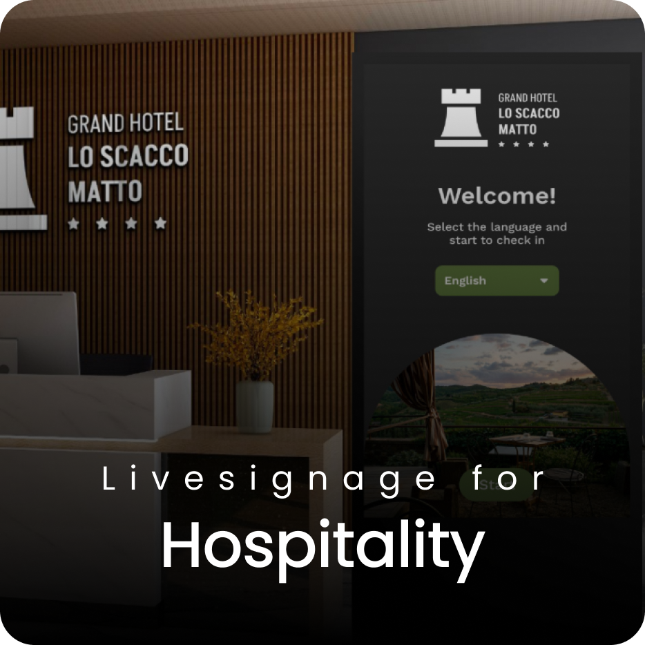 Livesignage for Hospitality