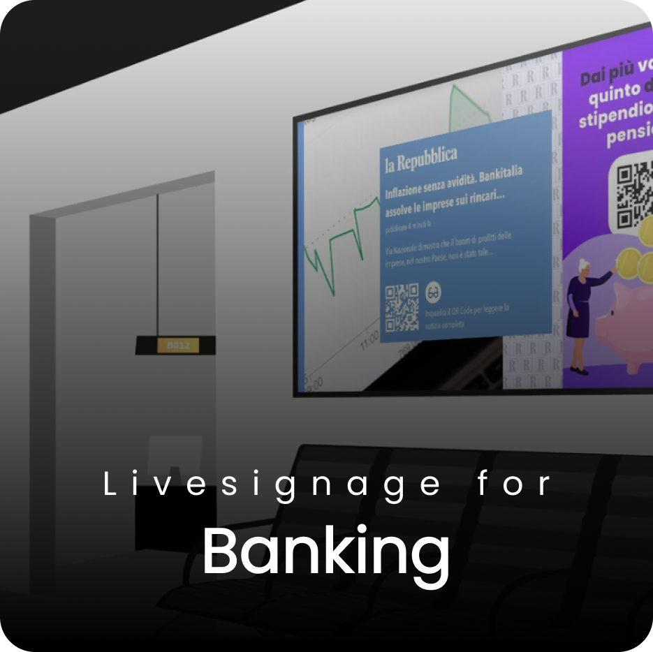 Livesignage for Banking
