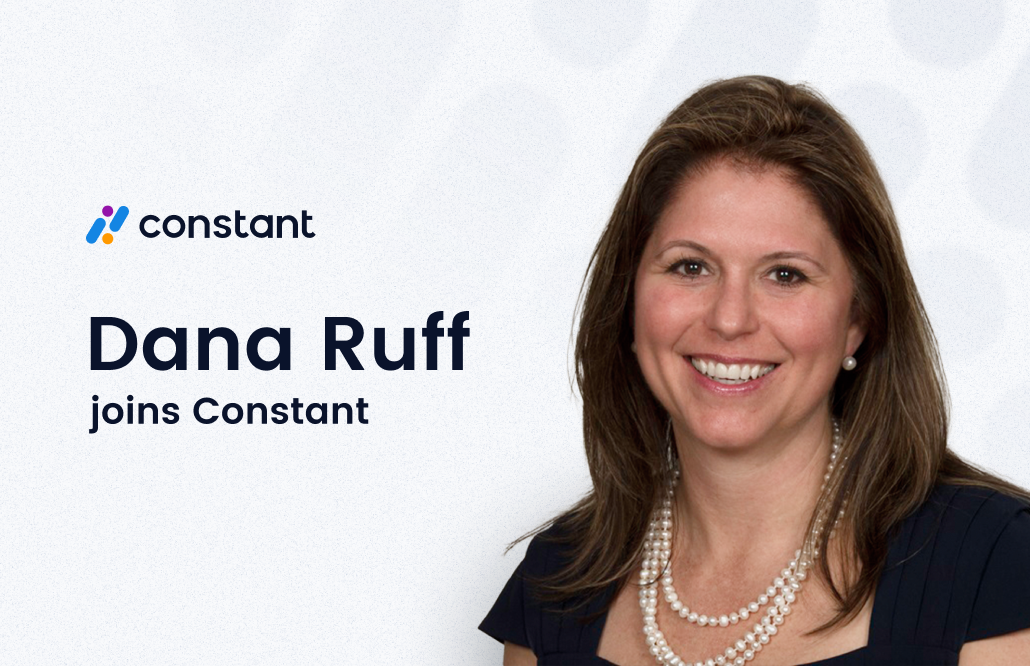 Dana Ruff joins Constant as VP of Sales and Growth