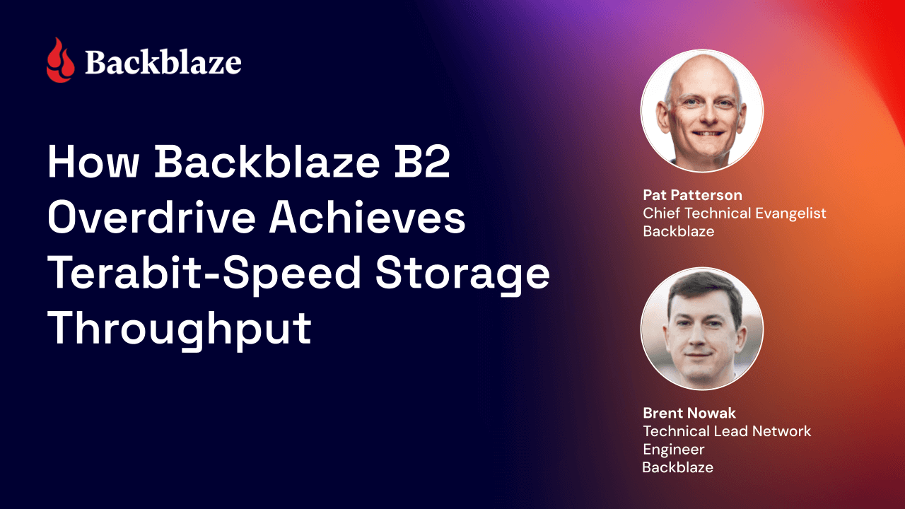 Banner for Backblaze B2 Overdrive webinar with photos of Pat Patterson and Brent Nowak.