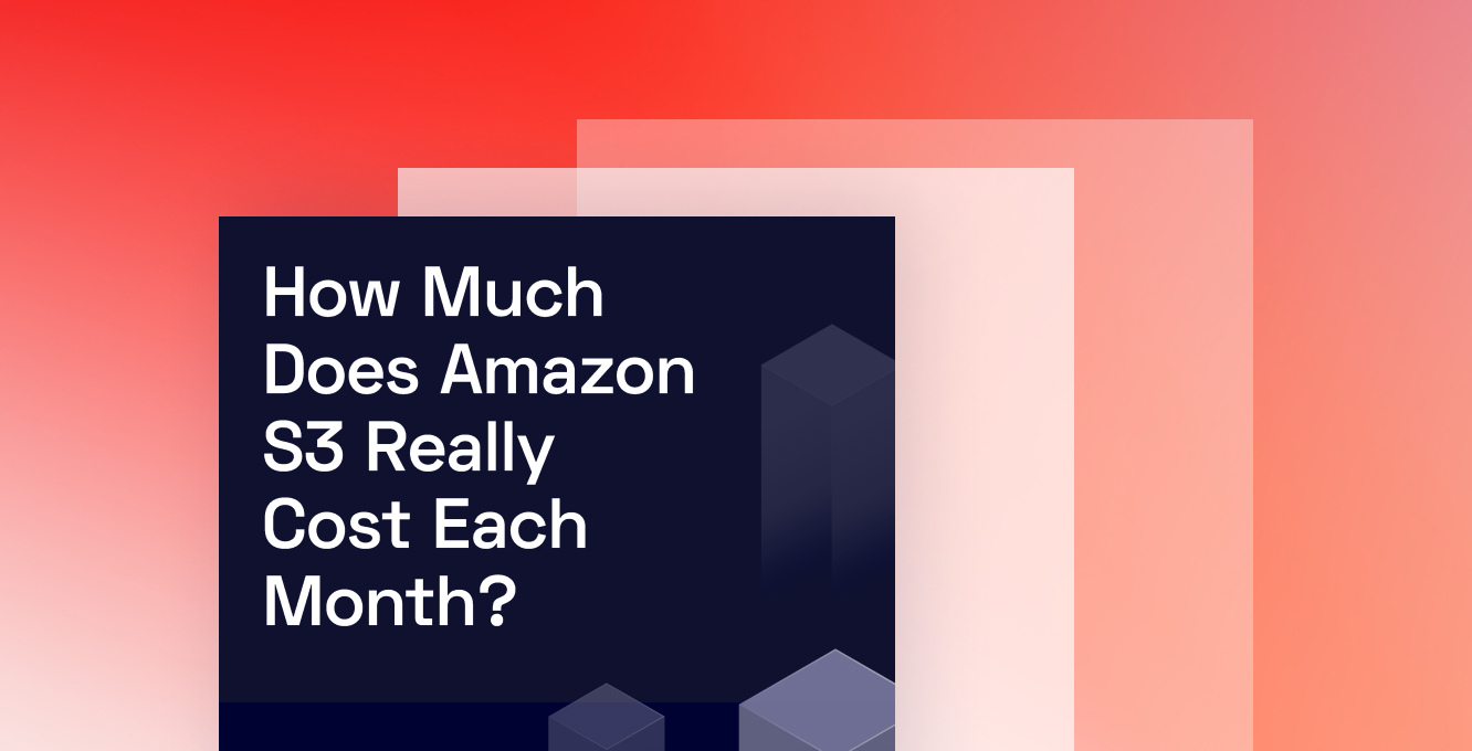 Cover with text: How Much Does Amazon S3 Really Cost Each Month? on a red to purple gradient background