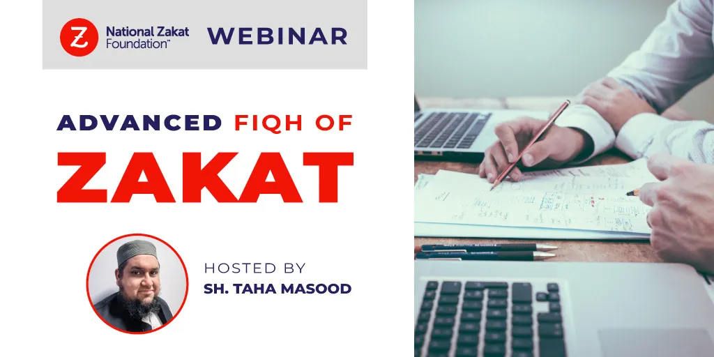 Fiqh of Zakat (Advanced)