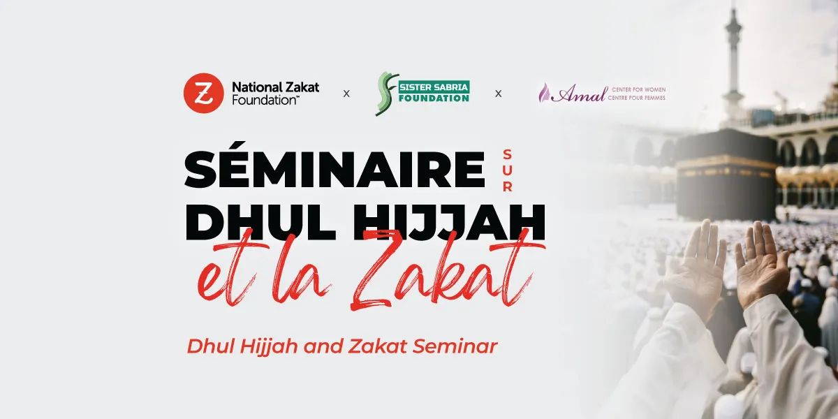 Séminaire sur Dhul Hijjah et la Zakat