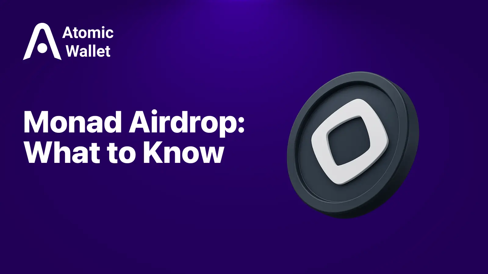 Monad Airdrop: What to Know Before Mainnet