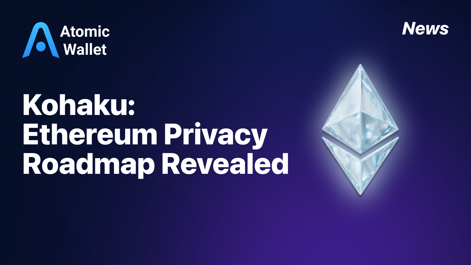 Kohaku Unveils Ethereum's Privacy and Security Roadmap