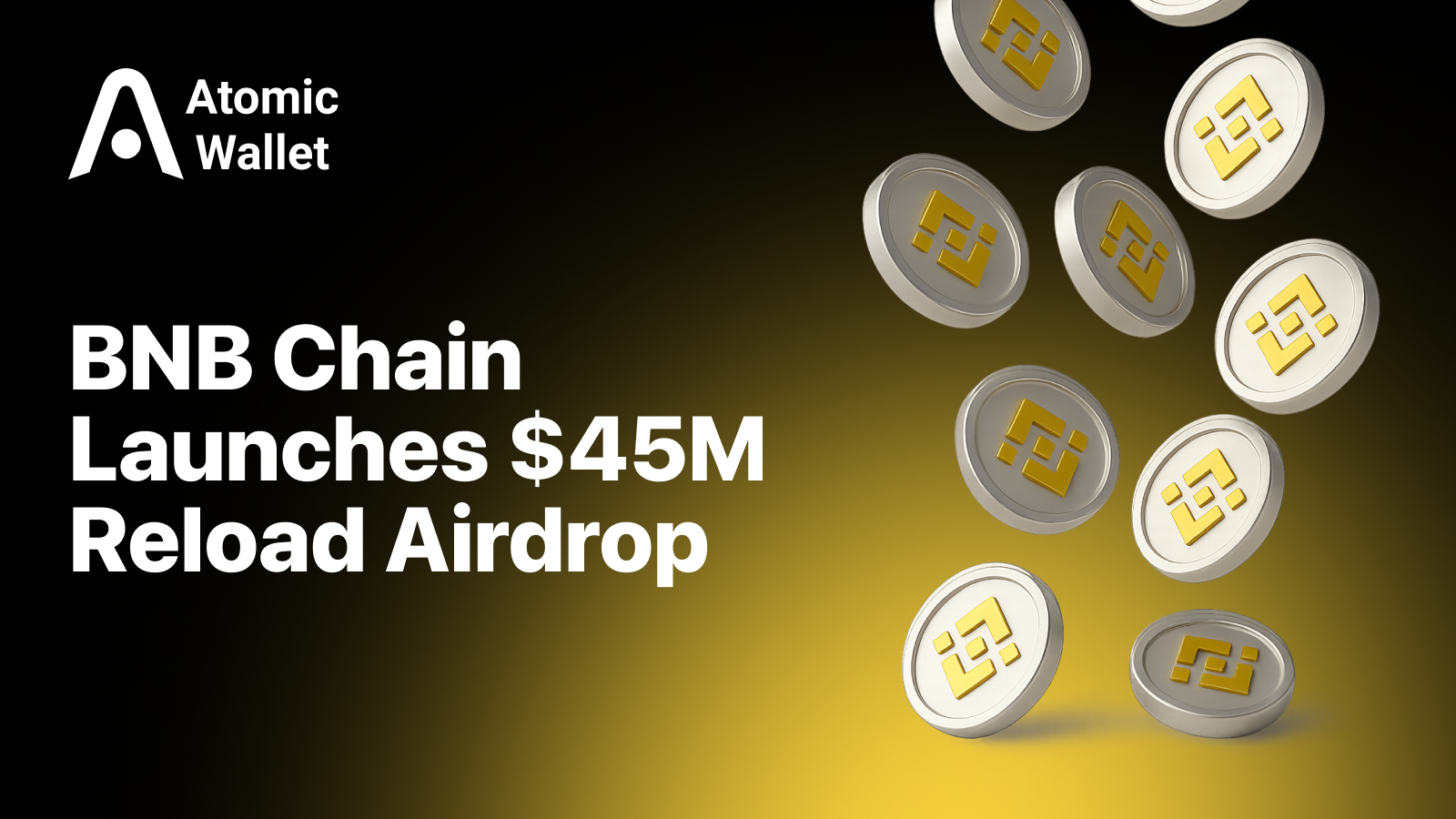 BNB Chain and Four.Meme Launch $45M Reload Airdrop