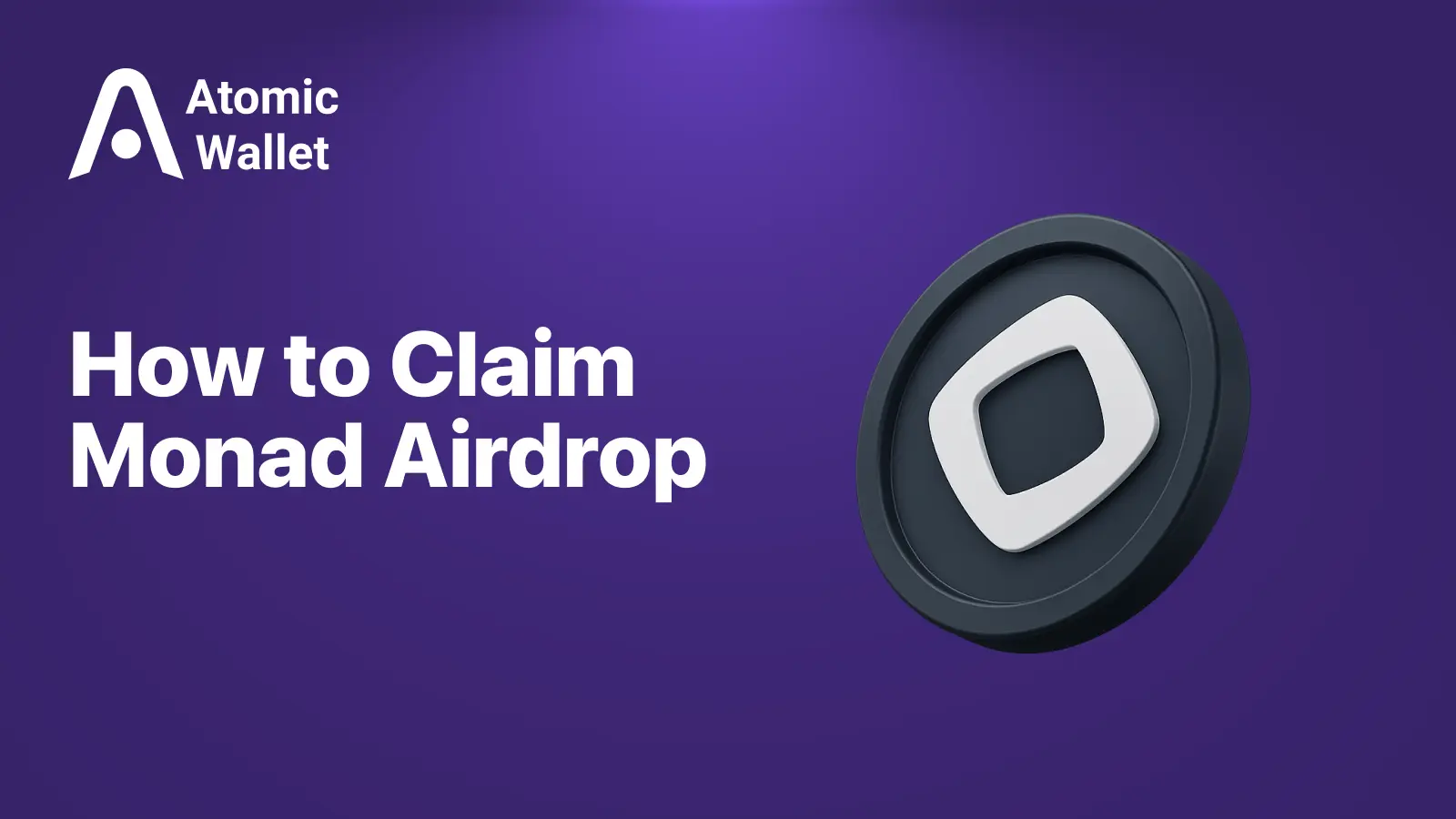 How to Claim Monad Airdrop — Step-by-Step Guide