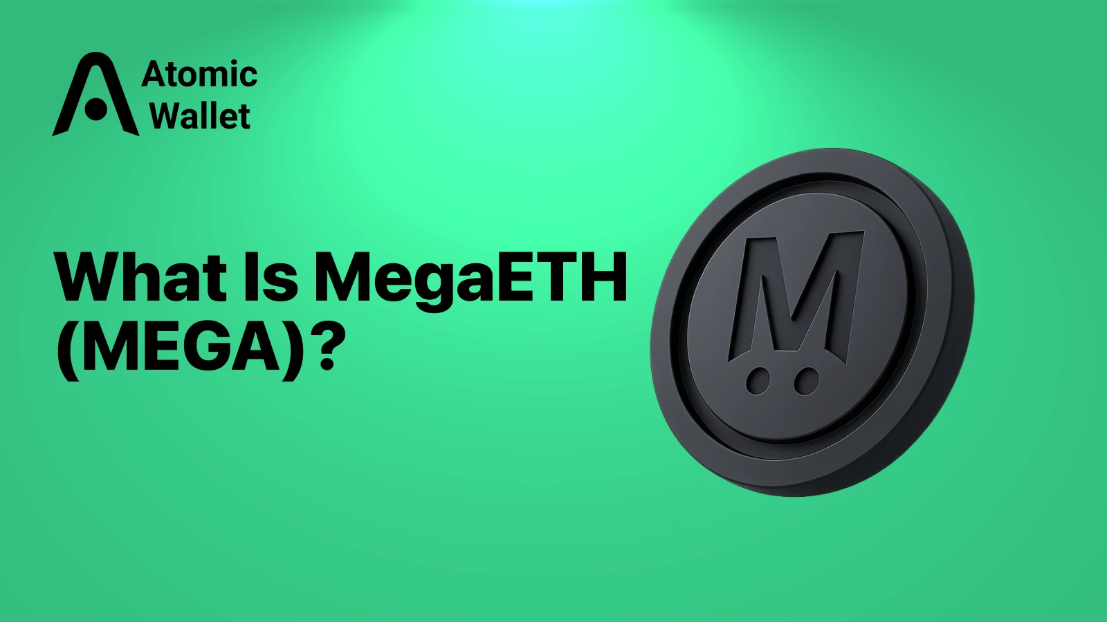 What Is MegaETH (MEGA)? The Real-Time Ethereum Layer-2 Explained