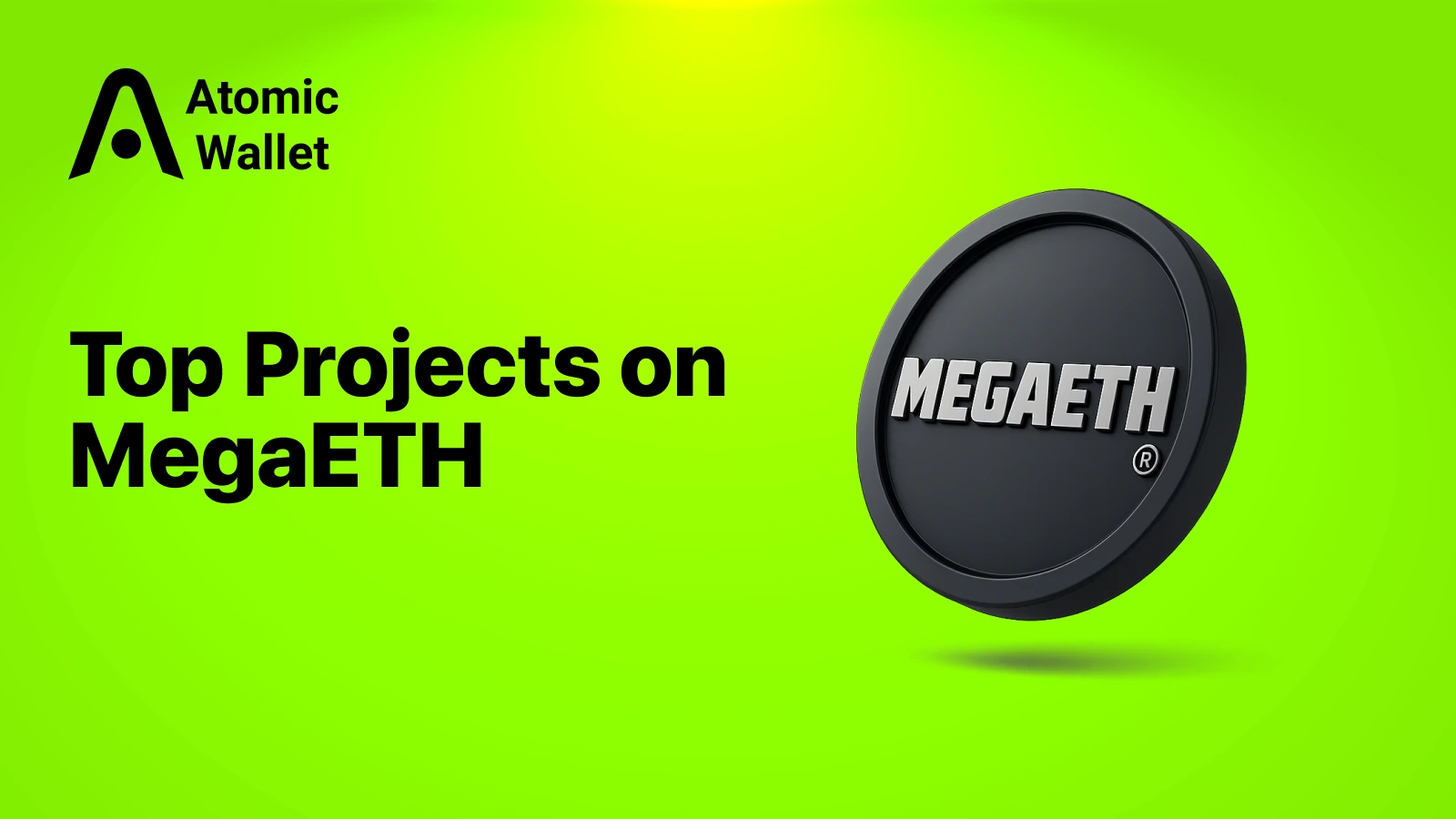 Top Projects Building on MegaETH (2025 Overview)