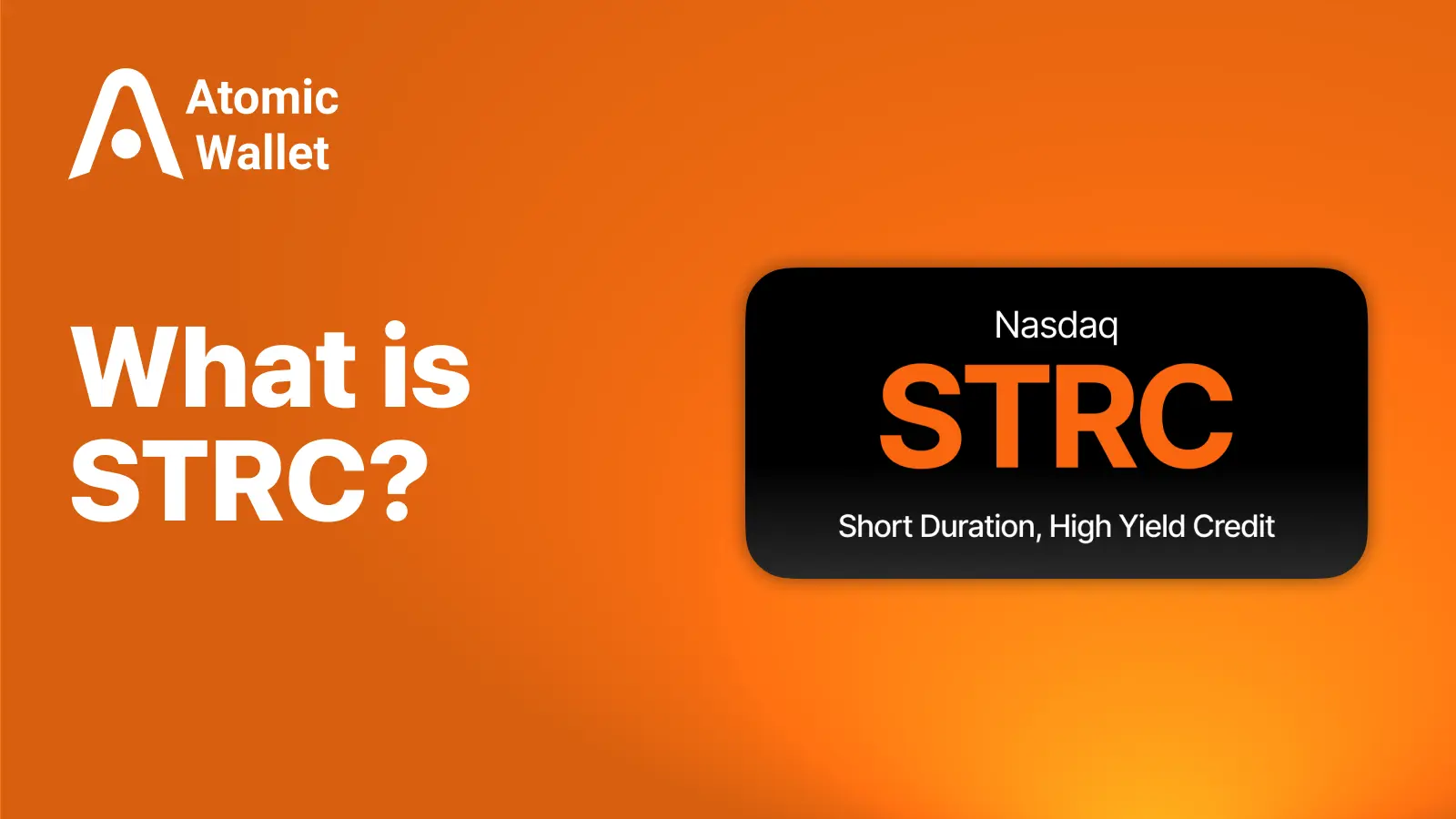 What is STRC? Simple guide to the STRC stock ticker