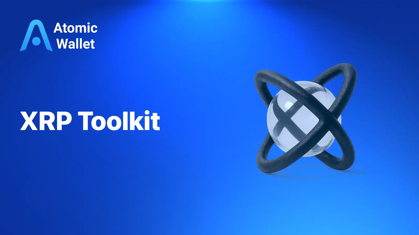 XRP Toolkit: Key Features and Tools List Explained