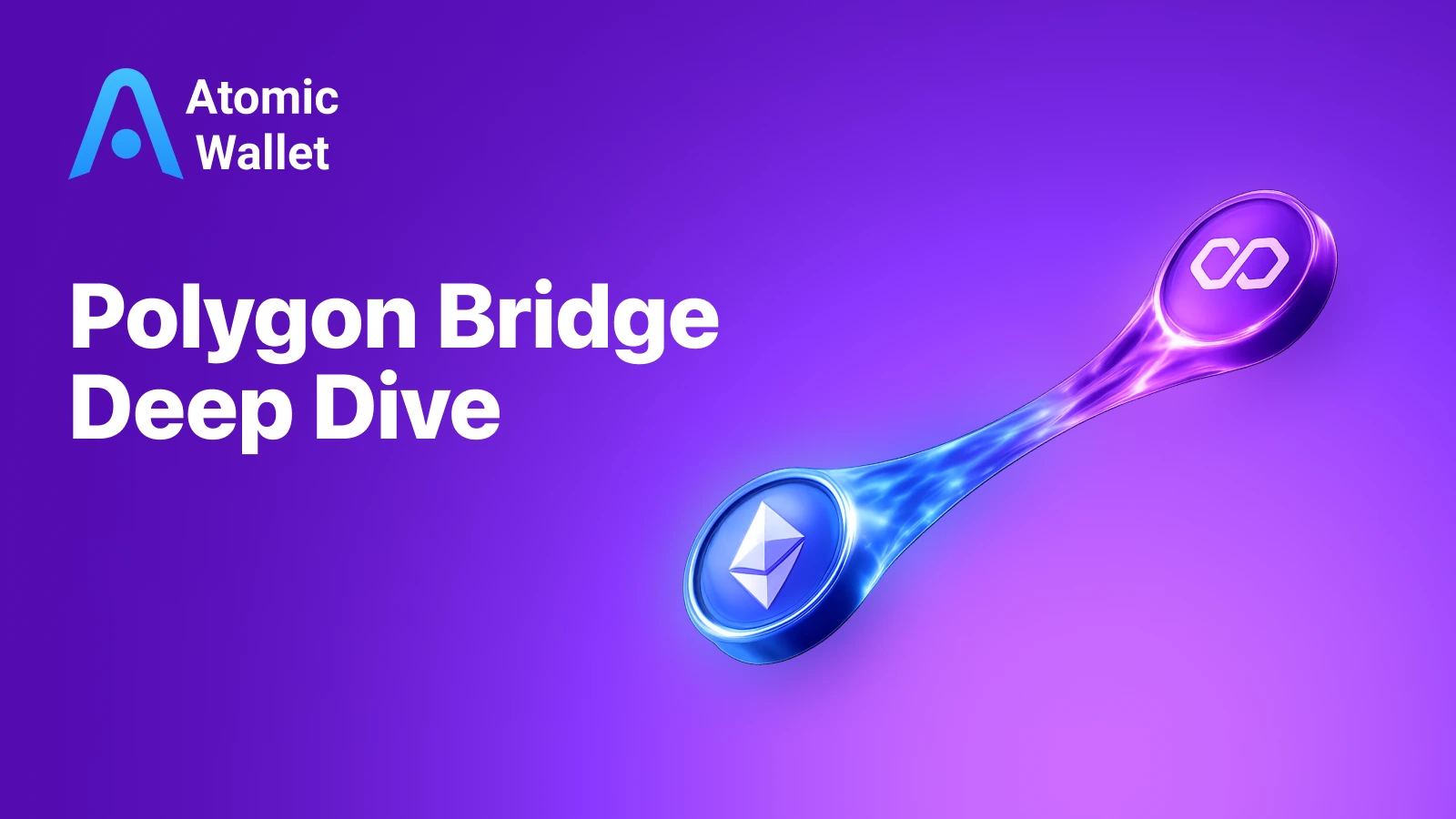 Polygon Bridge Deep Dive: How to Choose and Use It