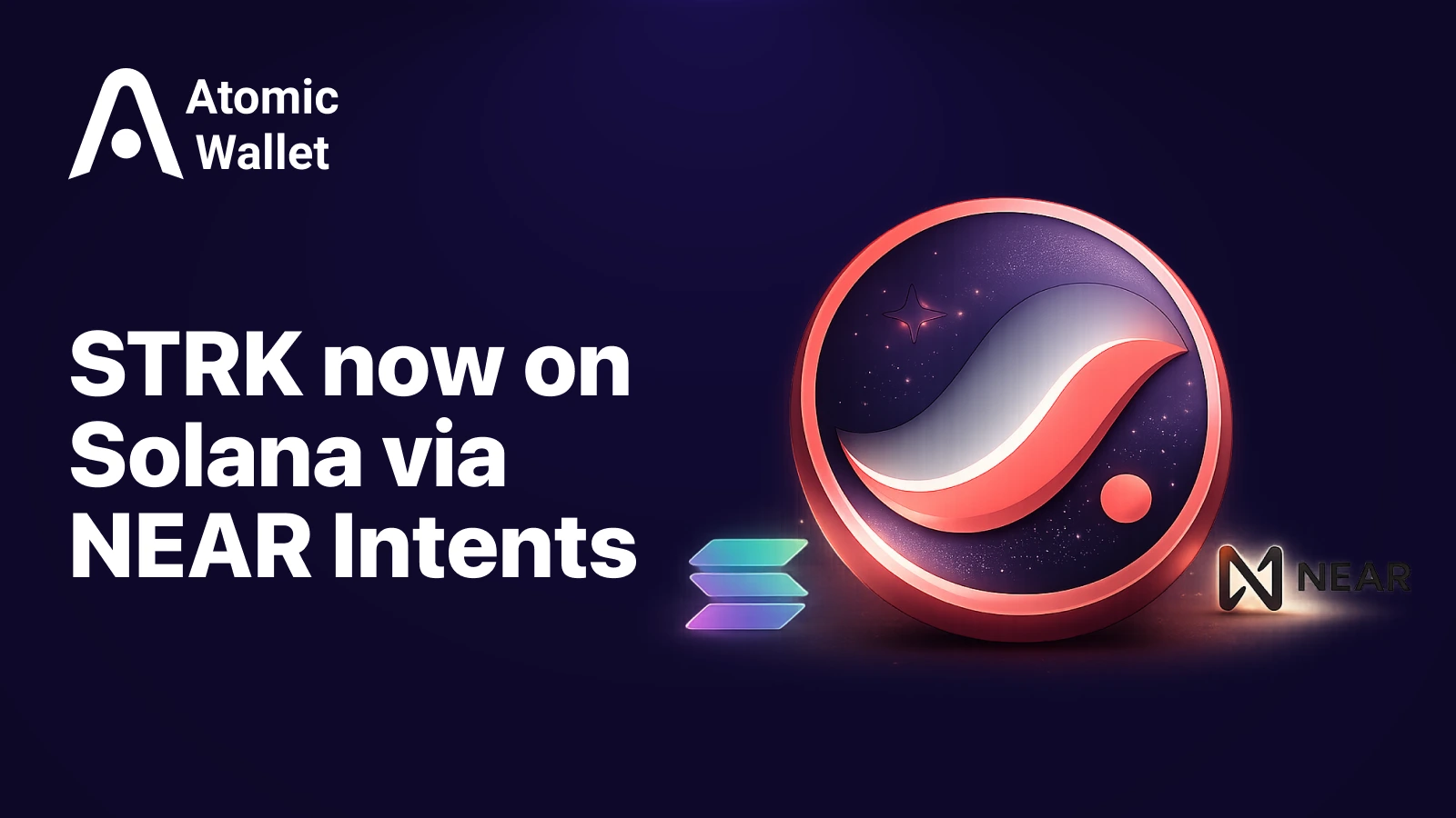 STRK on Solana: How Starknet Uses NEAR Intents to Expand Access