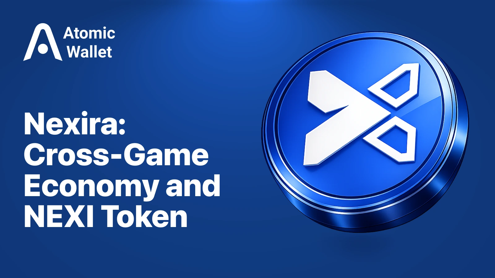 What Is Nexira (NEXI)? Token Launch and the Gaming Economy Network