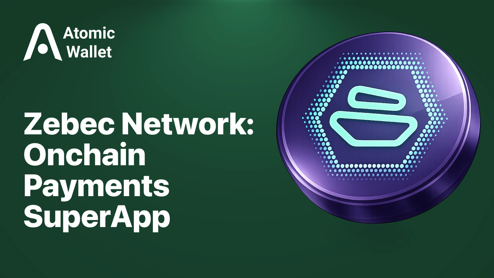 What Is Zebec Network (ZBCN)? Inside the PayFi SuperApp and RWA Integration